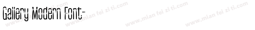 Gallery Modern Font字体转换